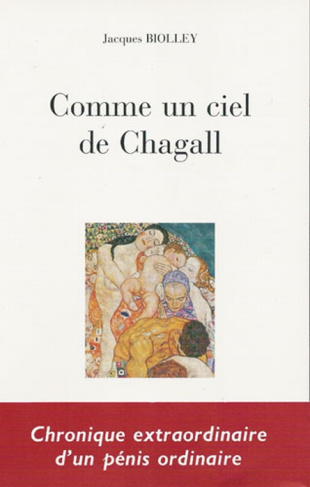 Comme un ciel de Chagall. Récit