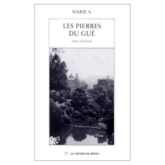 Les Pierres du Gué. Notes d'écoute