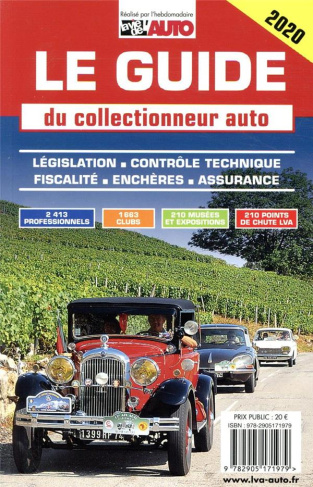 Le guide du collectionneur auto. Edition 2020