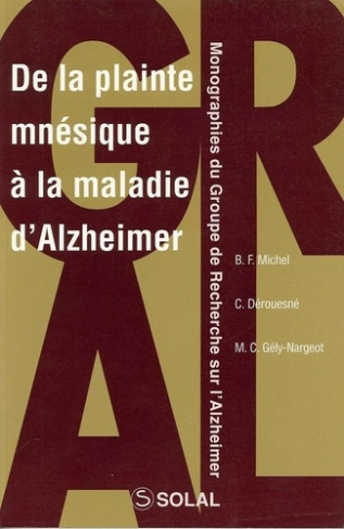 De la plainte mnésique à la maladie d'Alzheimer