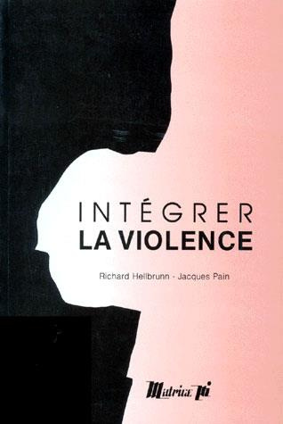 Intégrer la violence