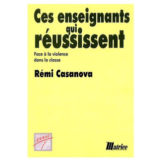 Face à la violence dans la classe : ces enseignants qui réussissent !