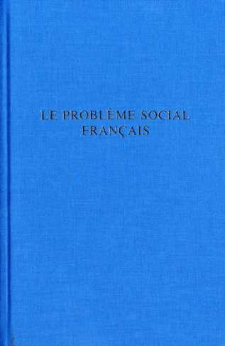 Le problème social français. Cours commun général, promotion "Albert Thomas" de 1954