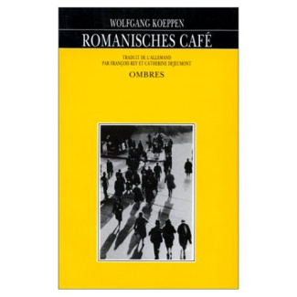 Romanisches Café. Proses narratives