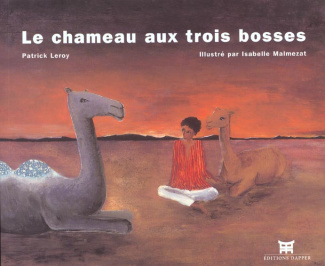 Le chameau aux trois bosses
