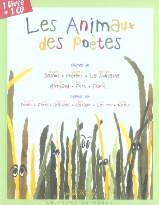 LES ANIMAUX DES POETES (LIVRE DISQUE)