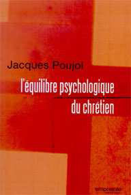L'équilibre psychologique du chrétien