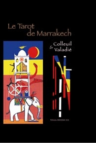 Le Tarot de Marrakech renaît de ses cendres...