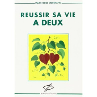 Réussir sa vie à deux