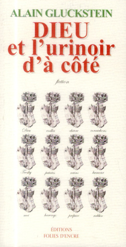 DIEU ET L URINOIR D A COTE