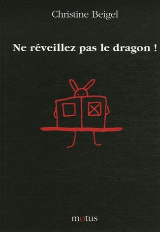 Ne réveillez pas le dragon