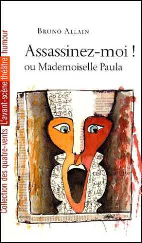 Assassinez-moi ! ou Mademoiselle Paula