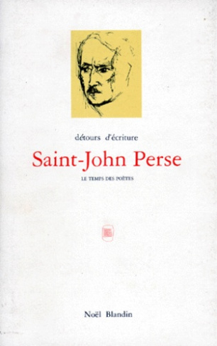 SAINT-JOHN PERSE OU LE METISSAGE