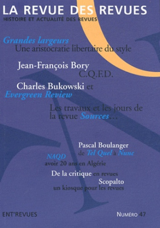La revue des revues N° 47, printemps 2011