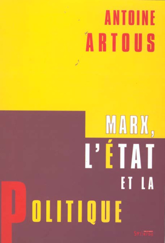 Marx, l'État et la politique