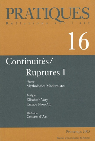 Pratiques N° 16 : Continuités / Ruptures I