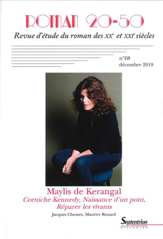 Roman 20-50 N° 68, Décembre 2019 : Maylis de Kerangal