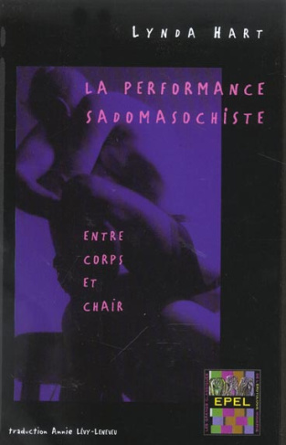 LA PERFORMANCE SADOMASOCHISTE