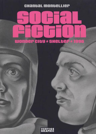 Social Fiction. Wonder City, Shelter, 1996