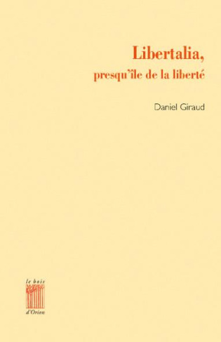 Libertalia, presqu'île de la liberté