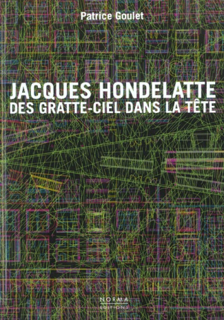 Jacques Hondelatte des gratte-ciel dans la tête