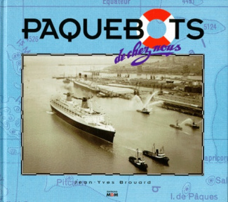 Paquebots de chez nous