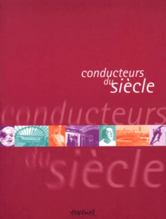 Conducteurs du siècle