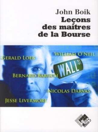 LECONS DES MAITRES DE LA BOURSE