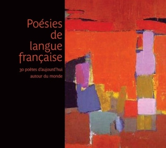 Poésies de langue française. 30 Poètes d'aujourd'hui autour du monde, 1 CD audio MP3