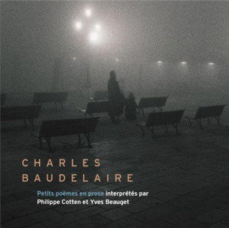 Petits poèmes en prose. 1 CD audio