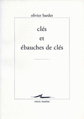 Clés et ébauches de clés