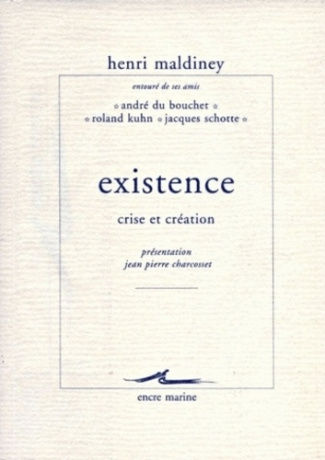 Existence. Crise et création