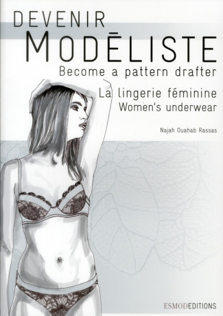 La lingerie féminine. Edition bilingue français-anglais