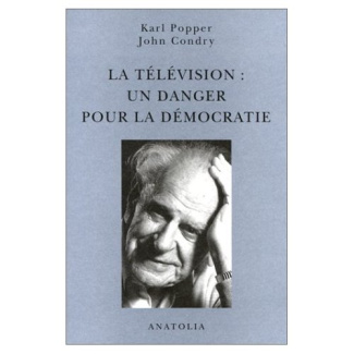 LA TELEVISION, UN DANGER POUR LA DEMOCRATIE