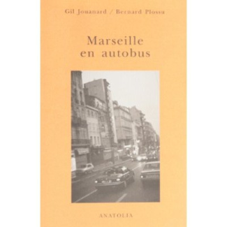 MARSEILLE EN AUTOBUS