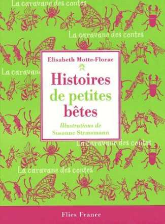 Histoires de petites bêtes