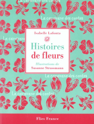 Histoires de fleurs