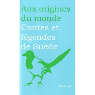 Contes et légendes de Suède. Edition revue et augmentée