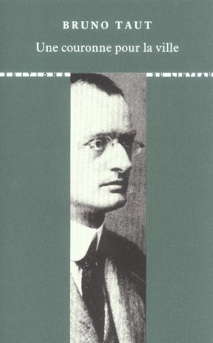 Une couronne pour la ville. Die Stadtkrone