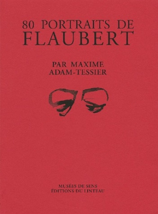 80 portraits de Flaubert