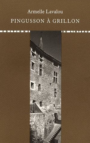 Pingusson à Grillon