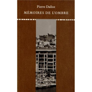 Mémoires de l'ombre
