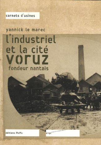L'industriel et la clé voruz. Fondeur nantais