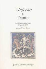 L'Inferno di Dante. Atti della giornata di stuidi (19 gennaio 2004), Textes en français et en italie