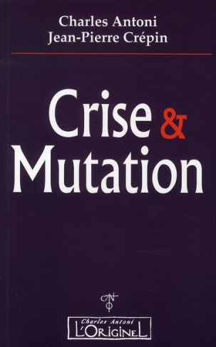 Crise & Mutation