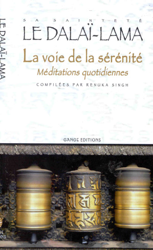 La voie de la sérénité. Méditations quotidiennes