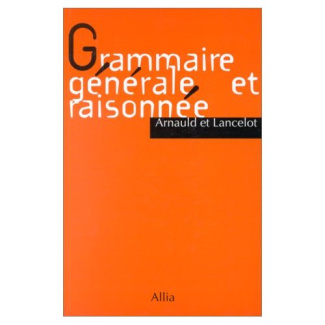 Grammaire générale et raisonnée