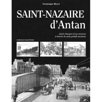 Saint-Nazaire d'antan