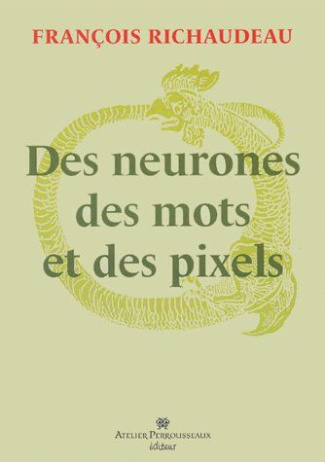 Des neurones, des mots et des pixels