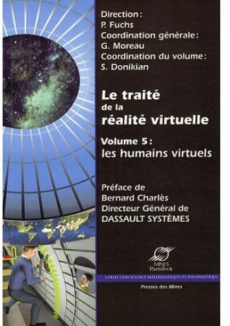 Le traité de la réalité virtuelle. Volume 5 : Les humains virtuels